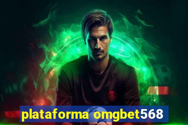 plataforma omgbet568